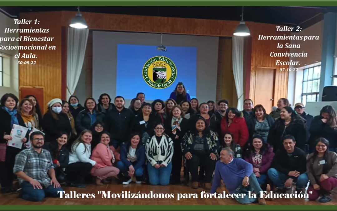 “Movilizándonos para Fortalecer la Educación»