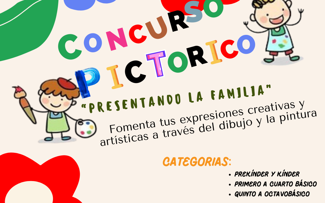 Concurso Pictórico de Aniversario “Presentando a mi familia”